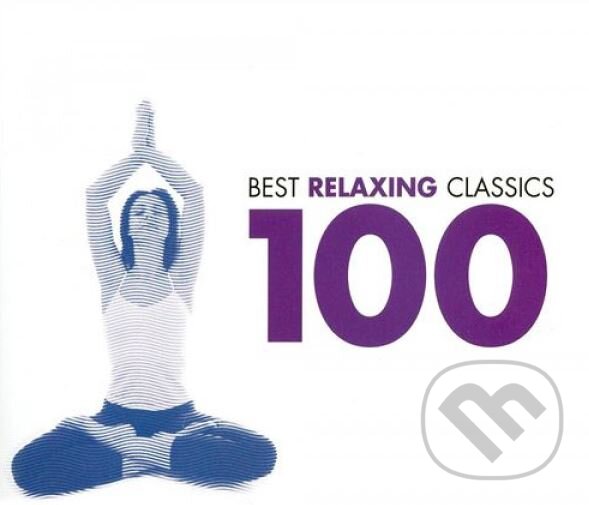 Hudební CD: Výber: 100 Best Relaxing Classics (Hudobné albumy). Hudobné albumy, 2019 Hudební CD: Výber: 100 Best Relaxing Classics (Hudobné albumy). Hudobné albumy, 2019