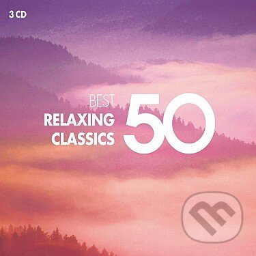 Hudební CD: Výber: 50 Best Relaxing Classics (Hudobné albumy). Hudobné albumy, 2019 Hudební CD: Výber: 50 Best Relaxing Classics (Hudobné albumy). Hudobné albumy, 2019
