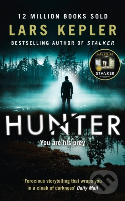Kniha: Hunter (Lars Kepler). HarperCollins, 2019 Kniha: Hunter (Lars Kepler). HarperCollins, 2019