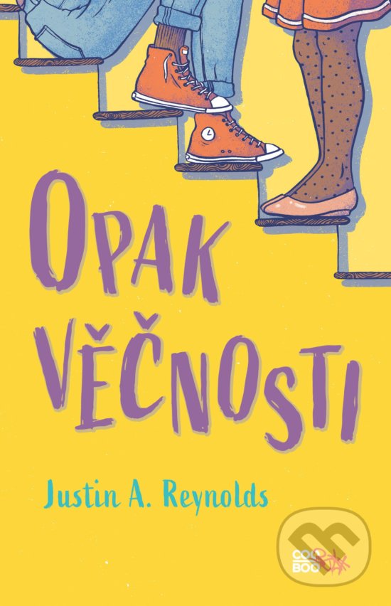 Kniha: Opak věčnosti (Justin A. Reynolds). CooBoo CZ, 2019 Kniha: Opak věčnosti (Justin A. Reynolds). CooBoo CZ, 2019