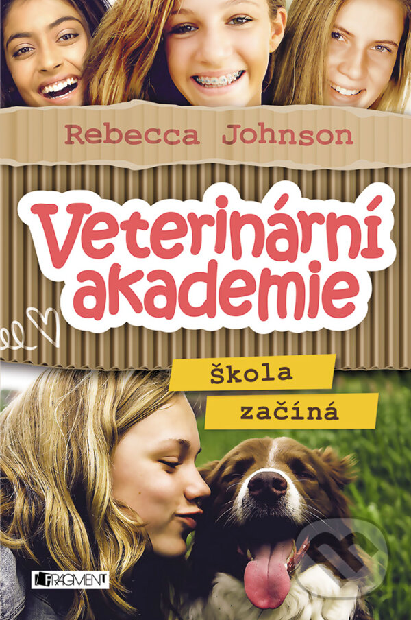E-kniha: Veterinární akademie: Škola začíná (Rebecca Johnson). Nakladatelství Fragment, 2018 E-kniha: Veterinární akademie: Škola začíná (Rebecca Johnson). Nakladatelství Fragment, 2018