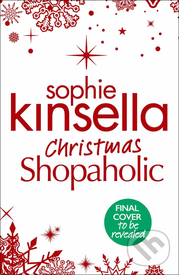 Kniha: Christmas Shopaholic (Sophie Kinsella). Bantam Press, 2019 Kniha: Christmas Shopaholic (Sophie Kinsella). Bantam Press, 2019