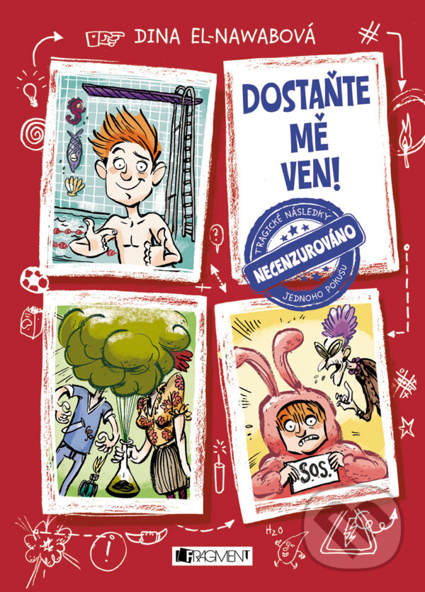 E-kniha: Dostaňte mě ven! (Dina El-Nawab). Nakladatelství Fragment, 2017 E-kniha: Dostaňte mě ven! (Dina El-Nawab). Nakladatelství Fragment, 2017