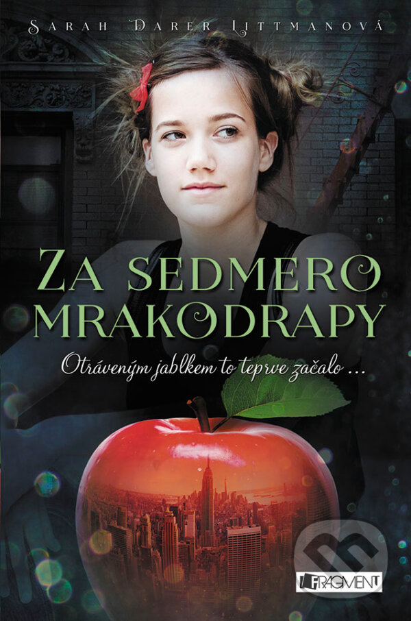 E-kniha: Za sedmero mrakodrapy (Sarah Darer Littman). Nakladatelství Fragment, 2017 E-kniha: Za sedmero mrakodrapy (Sarah Darer Littman). Nakladatelství Fragment, 2017