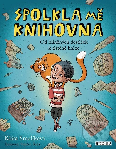 E-kniha: Spolkla mě knihovna (Klára Smolíková). Nakladatelství Fragment, 2017 E-kniha: Spolkla mě knihovna (Klára Smolíková). Nakladatelství Fragment, 2017