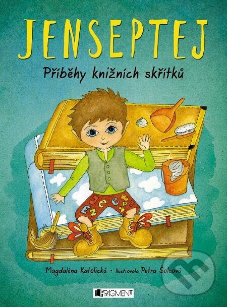 E-kniha: Jenseptej: Příběhy knižních skřítků (Magdalena Katolická). Nakladatelství Fragment, 2017 E-kniha: Jenseptej: Příběhy knižních skřítků (Magdalena Katolická). Nakladatelství Fragment, 2017