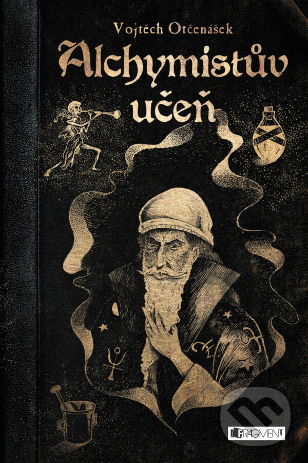 E-kniha: Alchymistův učeň (Vojtěch Otčenášek). Nakladatelství Fragment, 2017 E-kniha: Alchymistův učeň (Vojtěch Otčenášek). Nakladatelství Fragment, 2017