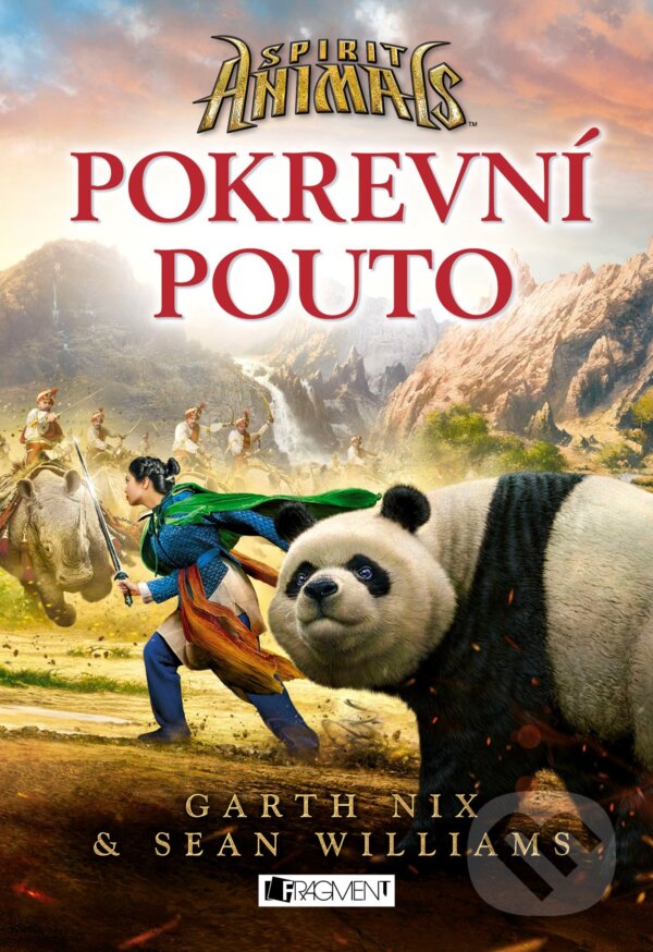 E-kniha: Spirit Animals 3: Pokrevní pouto (Garth Nix a Sean Williams). Nakladatelství Fragment, 2015 E-kniha: Spirit Animals 3: Pokrevní pouto (Garth Nix a Sean Williams). Nakladatelství Fragment, 2015