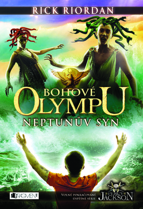 E-kniha: Bohové Olympu – Neptunův syn (Nakladatelství Fragment). Nakladatelství Fragment, 2012 E-kniha: Bohové Olympu – Neptunův syn (Nakladatelství Fragment). Nakladatelství Fragment, 2012