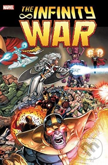 Kniha: The Infinity War (Jim Starlin). Marvel, 2019 Kniha: The Infinity War (Jim Starlin). Marvel, 2019