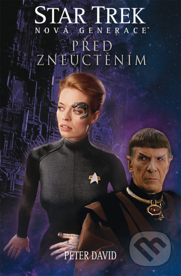 E-kniha: Star Trek: Před zneuctěním (Peter David). Brokilon, 2017 E-kniha: Star Trek: Před zneuctěním (Peter David). Brokilon, 2017