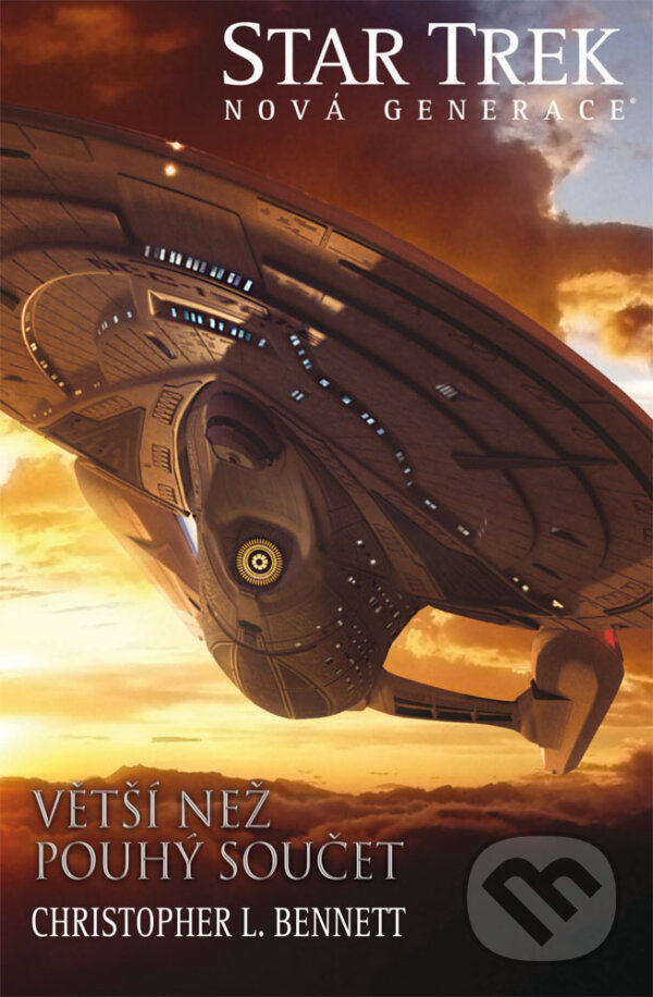 E-kniha: Star Trek: Větší než pouhý součet (Christopher L. Bennett). Brokilon, 2017 E-kniha: Star Trek: Větší než pouhý součet (Christopher L. Bennett). Brokilon, 2017