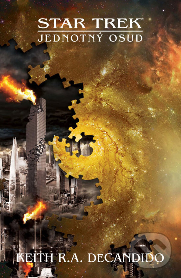 E-kniha: Star Trek: Jednotný osud (Keith R.A. DeCandido). Brokilon, 2018 E-kniha: Star Trek: Jednotný osud (Keith R.A. DeCandido). Brokilon, 2018