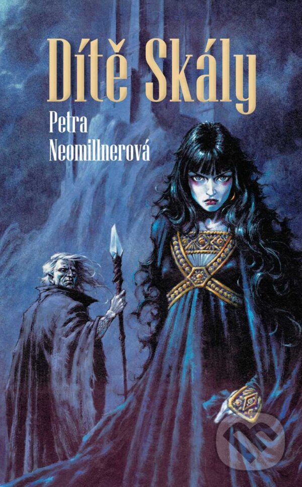 E-kniha: Dítě Skály (Petra Neomillnerová). Brokilon, 2009 E-kniha: Dítě Skály (Petra Neomillnerová). Brokilon, 2009
