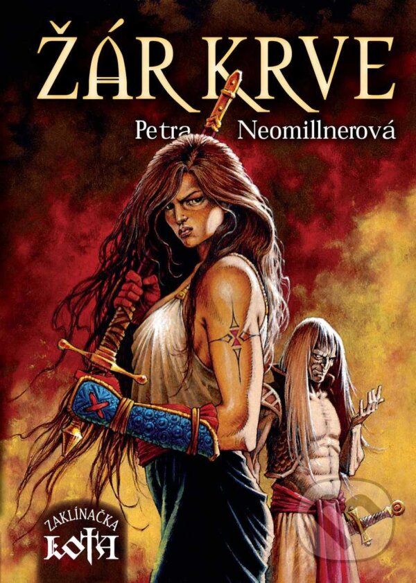 E-kniha: Žár krve (Petra Neomillnerová). Brokilon, 2011 E-kniha: Žár krve (Petra Neomillnerová). Brokilon, 2011