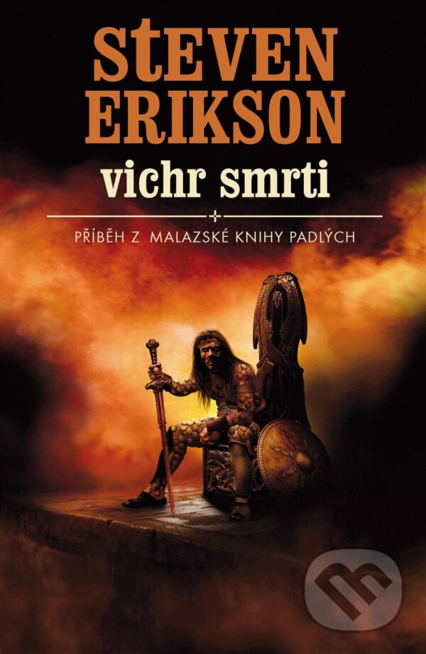 E-kniha: Vichr smrti (Steven Erikson). Talpress, 2009 E-kniha: Vichr smrti (Steven Erikson). Talpress, 2009