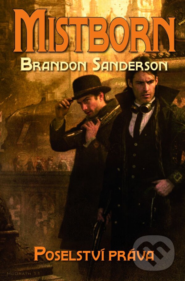 E-kniha: Mistborn 4 (Brandon Sanderson). Talpress, 2013 E-kniha: Mistborn 4 (Brandon Sanderson). Talpress, 2013