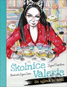Kniha: Školnice Valerie se ujímá vedení (Zuzana Osako a Zuzana Pospíšilová). Grada, 2018 Kniha: Školnice Valerie se ujímá vedení (Zuzana Osako a Zuzana Pospíšilová). Grada, 2018