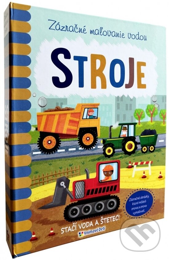 Kniha: Stroje (Vnímavé deti). Vnímavé deti, 2019 Kniha: Stroje (Vnímavé deti). Vnímavé deti, 2019