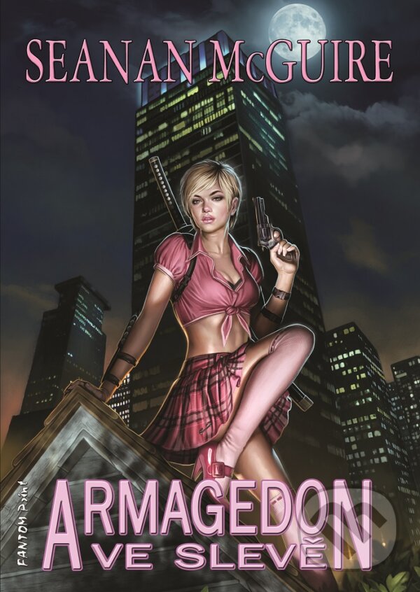 E-kniha: Armageddon ve slevě (Seanan McGuire). FANTOM Print, 2015 E-kniha: Armageddon ve slevě (Seanan McGuire). FANTOM Print, 2015