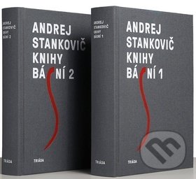 Kniha: Knihy básní 1, 2 (Andrej Stankovič). Triáda, 2018 Kniha: Knihy básní 1, 2 (Andrej Stankovič). Triáda, 2018