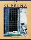 Kniha: Kúpeľňa (Irena Dorotjaková). Jaga group, 2001 Kniha: Kúpeľňa (Irena Dorotjaková). Jaga group, 2001