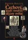 Kniha: Čechové, kteří tvořili dějiny světa (Zdeněk Kalista). Garamond Kniha: Čechové, kteří tvořili dějiny světa (Zdeněk Kalista). Garamond