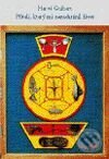 Kniha: Příteli, který mi nezachránil život (Guibert Hervé). Tichá Byzanc Kniha: Příteli, který mi nezachránil život (Guibert Hervé). Tichá Byzanc