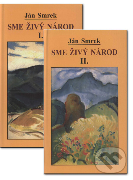 Kniha: Sme živý národ I., II. (J. Smrek). Slovenské literárne centrum, 2001 Kniha: Sme živý národ I., II. (J. Smrek). Slovenské literárne centrum, 2001
