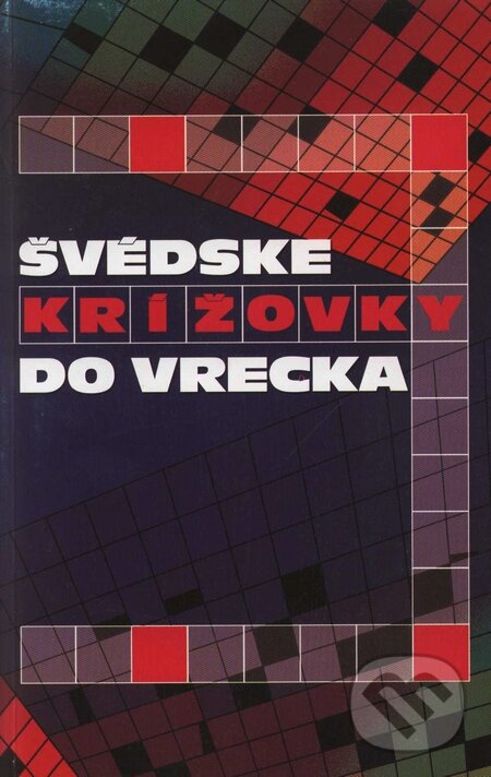 Kniha: Švédske krížovky do vrecka (Ottovo nakladatelství). Ottovo nakladatelství, 2008 Kniha: Švédske krížovky do vrecka (Ottovo nakladatelství). Ottovo nakladatelství, 2008