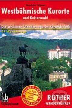 Kniha: WF 45 Západočeské lázně (Stanislav Wieser). Bergverlag Rother, 2007 Kniha: WF 45 Západočeské lázně (Stanislav Wieser). Bergverlag Rother, 2007
