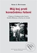 Kniha: Můj boj proti konečnému řešení (Heinz Herrmann). Barrister & Principal, 2008 Kniha: Můj boj proti konečnému řešení (Heinz Herrmann). Barrister & Principal, 2008