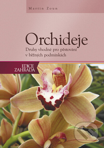 Kniha: Orchideje (Martin Zoun). Computer Press, 2008 Kniha: Orchideje (Martin Zoun). Computer Press, 2008