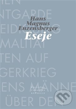 Kniha: Eseje (Hans Magnus Enzensberger). Pavel Mervart, 2008 Kniha: Eseje (Hans Magnus Enzensberger). Pavel Mervart, 2008