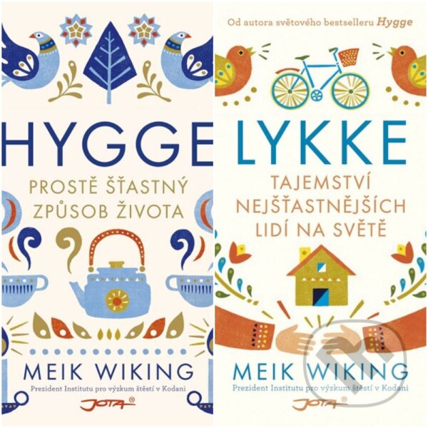 E-kniha: Štěstí Dánsko (Meik Wiking). Jota E-kniha: Štěstí Dánsko (Meik Wiking). Jota