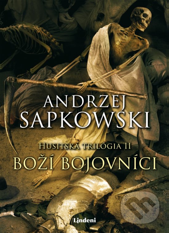 Kniha: Boží bojovníci (Andrzej Sapkowski). Lindeni, 2020 Kniha: Boží bojovníci (Andrzej Sapkowski). Lindeni, 2020