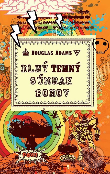 E-kniha: Dlhý temný súmrak bohov (Douglas Adams). Slovart, 2009 E-kniha: Dlhý temný súmrak bohov (Douglas Adams). Slovart, 2009