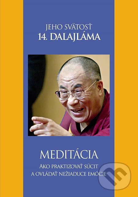 E-kniha: Meditácia (Dalajláma). Slovart, 2017 E-kniha: Meditácia (Dalajláma). Slovart, 2017