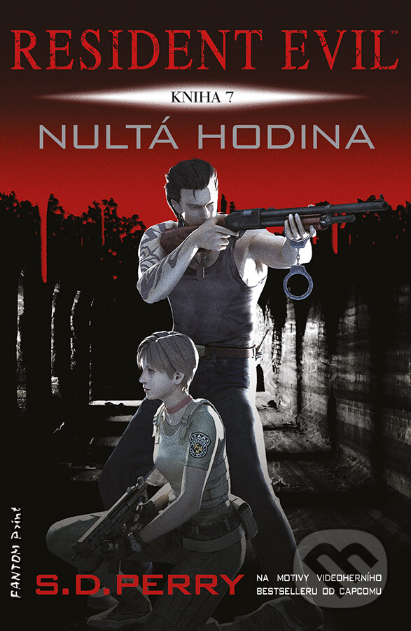 E-kniha: Nultá hodina (S.D. Perry). FANTOM Print, 2018 E-kniha: Nultá hodina (S.D. Perry). FANTOM Print, 2018