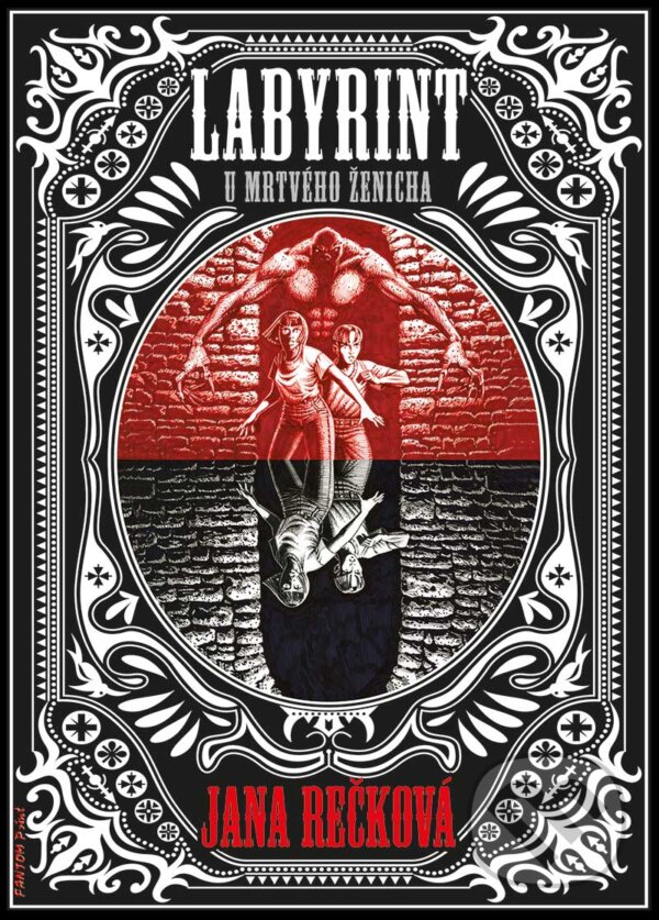 E-kniha: Labyrint u Mrtvého ženicha (Jana Rečková). FANTOM Print, 2017 E-kniha: Labyrint u Mrtvého ženicha (Jana Rečková). FANTOM Print, 2017