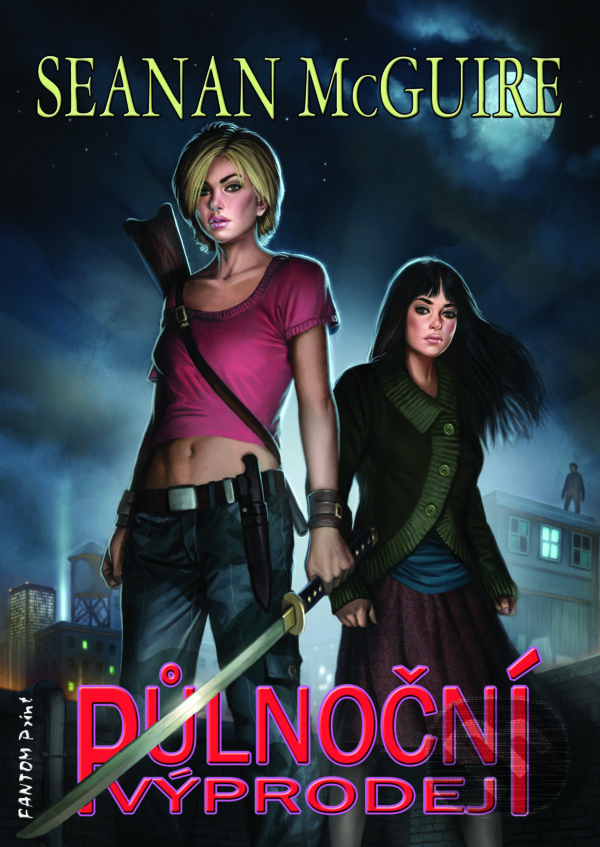 E-kniha: Půlnoční výprodej (Seanan McGuire). FANTOM Print, 2015 E-kniha: Půlnoční výprodej (Seanan McGuire). FANTOM Print, 2015