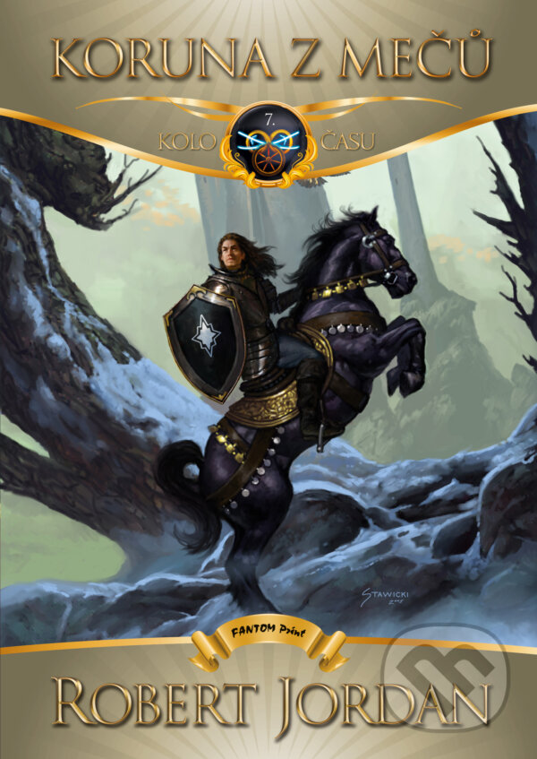 E-kniha: Koruna z mečů (Robert Jordan). FANTOM Print, 2014 E-kniha: Koruna z mečů (Robert Jordan). FANTOM Print, 2014