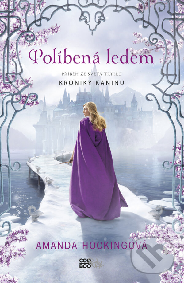 E-kniha: Políbená ledem (Amanda Hocking). CooBoo CZ, 2017 E-kniha: Políbená ledem (Amanda Hocking). CooBoo CZ, 2017