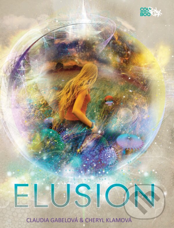 E-kniha: Elusion (Cheryl Klam a Claudia Gabel). CooBoo CZ, 2014 E-kniha: Elusion (Cheryl Klam a Claudia Gabel). CooBoo CZ, 2014