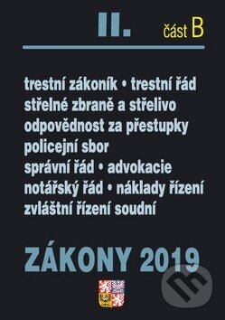 Zákony 2019 II. část B (Poradce s.r.o.). Poradce s.r.o., 2019 Zákony 2019 II. část B (Poradce s.r.o.). Poradce s.r.o., 2019