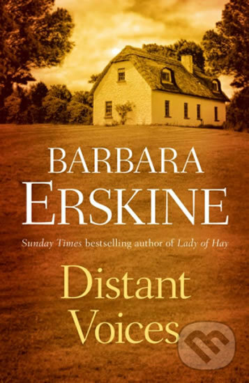 Kniha: Distant Voices (Barbara Erskine). HarperCollins, 2007 Kniha: Distant Voices (Barbara Erskine). HarperCollins, 2007