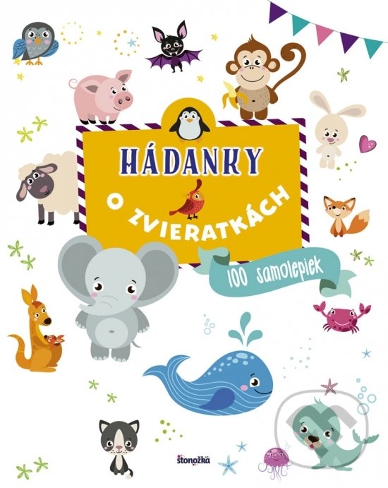 Kniha: Hádanky o zvieratkách (Stonožka). Stonožka, 2019 Kniha: Hádanky o zvieratkách (Stonožka). Stonožka, 2019