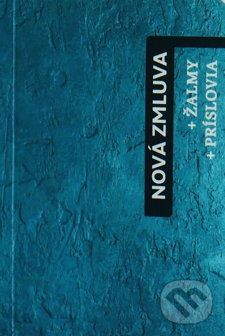 Kniha: Nová zmluva (Slovenská biblická spoločnosť). Slovenská biblická spoločnosť, 2018 Kniha: Nová zmluva (Slovenská biblická spoločnosť). Slovenská biblická spoločnosť, 2018