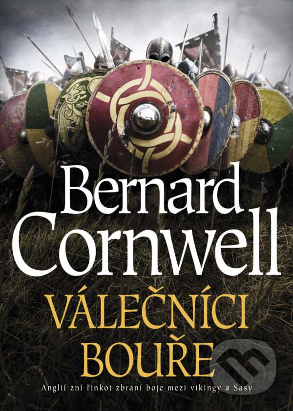 E-kniha: Válečníci bouře (Bernard Cornwell). BB/art, 2016 E-kniha: Válečníci bouře (Bernard Cornwell). BB/art, 2016
