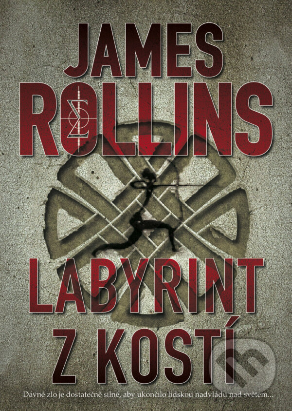 E-kniha: Labyrint z kostí (James Rollins). BB/art, 2016 E-kniha: Labyrint z kostí (James Rollins). BB/art, 2016